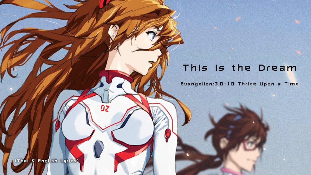 Evangelion 3.0+1.0 Thrice Upon a Time