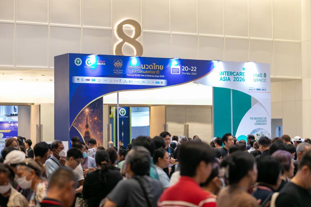 InterCare Asia 2026 เปิดเวทีนวัตกรรมสุขภาพ ตอบโจทย์ทุกความท้าทาย ร้านสปา-นวด-เวลเนส เชื่อมธุรกิจรองรับเทรนด์ Longevity แห่งอนาคต