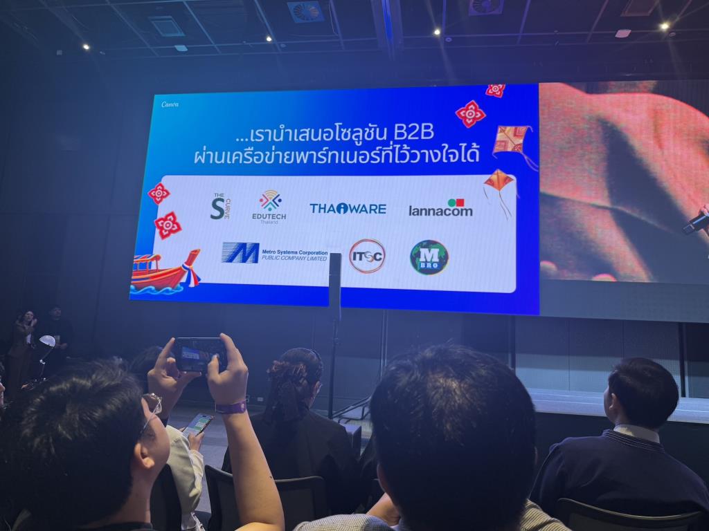 ขณะนี้ Canva มีพันธมิตรตัวแทนจำหน่ายในไทยทั้งหมด 7 ราย เพิ่มจาก 2 รายที่เคยมีในเดือนกุมภาพันธ์ 2569