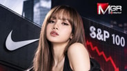 LISA จะช่วยกู้แบรนด์ได้ไหม? ในวันที่ &ldquo;Nike&rdquo; หลุด S&P 100