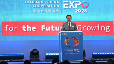 งานมหกรรมความร่วมมือไทย-จีน ปี 2026 หนุนขยายความร่วมมือหลายภาคธุรกิจ