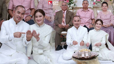 เจ้าบ่าวผู้บริหารช่องดัง ยกขบวนขันหมากสู่ขอ “หมอปลาย” บรรยากาศอบอุ่น