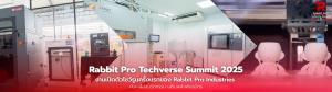 Rabbit Pro Techverse Summit 2025 - ก้าวแรกสู่ 'Partnership Journey' แห่งอนาคตการผลิต 3D Printing