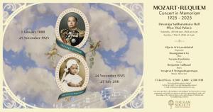 สยามสมาคมฯ จัดคอนเสิร์ตใหญ่ “Mozart &amp;#183; Requiem” น้อมรำลึก 100 ปี วันคล้ายวันสวรรคต รัชกาลที่ ๖ และวันคล้ายวันประสูติพระนางเจ้าฟ้าเพชรรัตน์ฯ