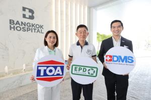 TOA ผนึก รพ.กรุงเทพ (BDMS) เลือกใช้สินค้าที่ได้ฉลาก EPD ครอบคลุมทุกผลิตภัณฑ์สี ตอกย้ำผู้นำรักษ์โลก