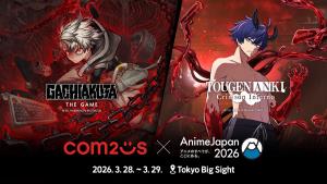 Com2uS ขนสองเกมอนิเมะดังบุก AnimeJapan 2026!
