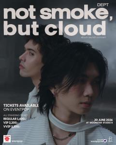 Dept จัดคอนเสิร์ตใหม่ กับ not smoke, but cloud album launch concert